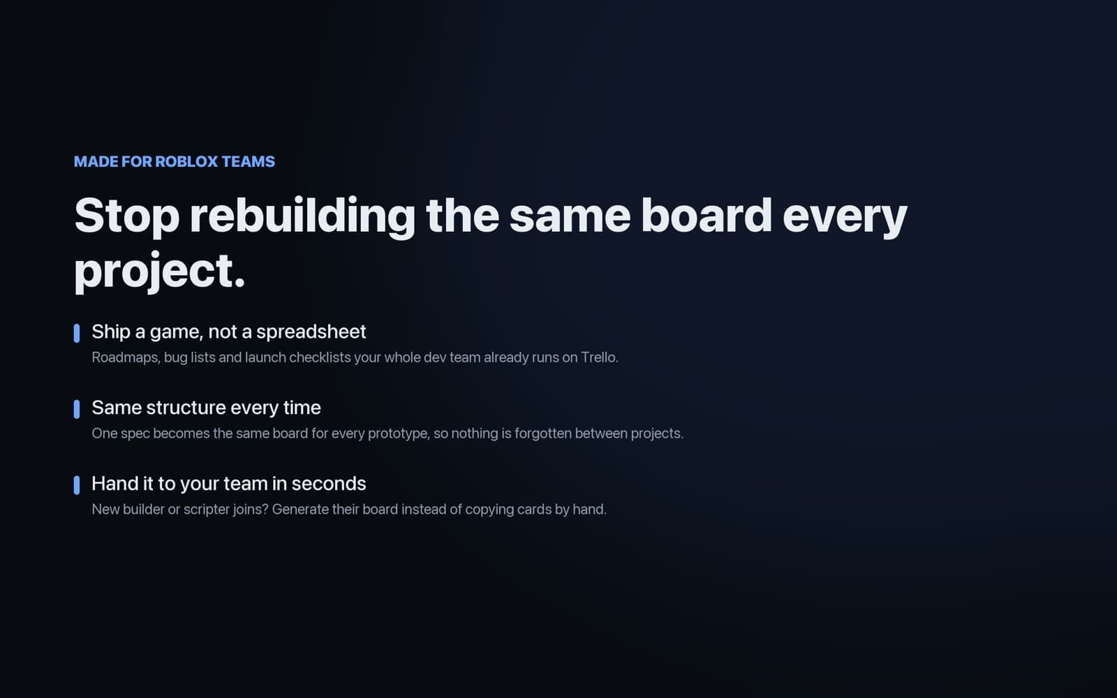 Made for Roblox teams — one spec becomes the same board for every prototype